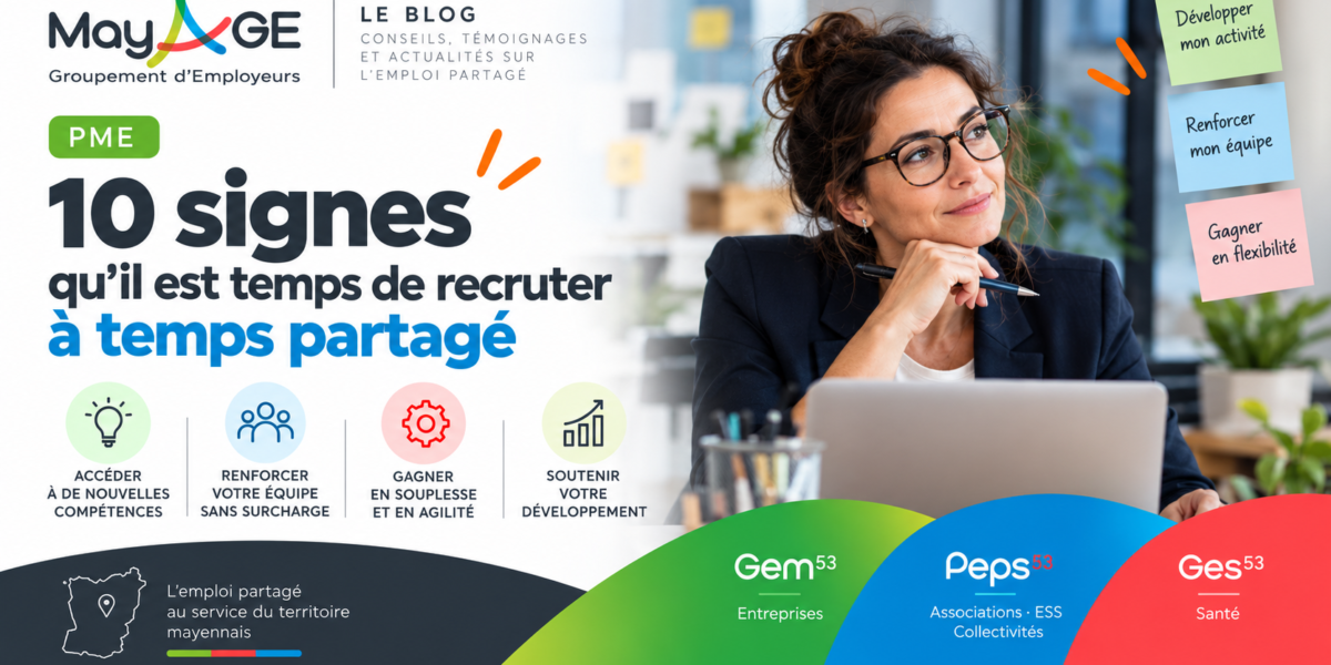 PME : 10 signes qu’il est temps de recruter à temps partagé